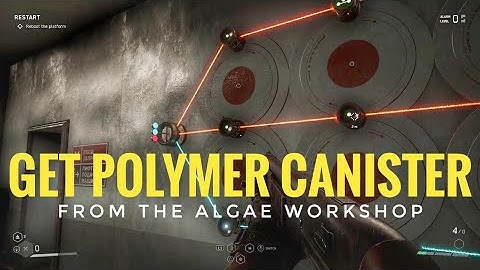 Get the polymer canister from the Algae workshop | Reboot the platform | Atomic Heart