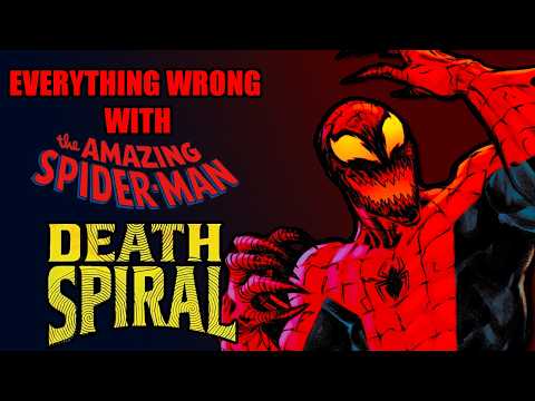 Everything WRONG With Spider-Man Death Spiral