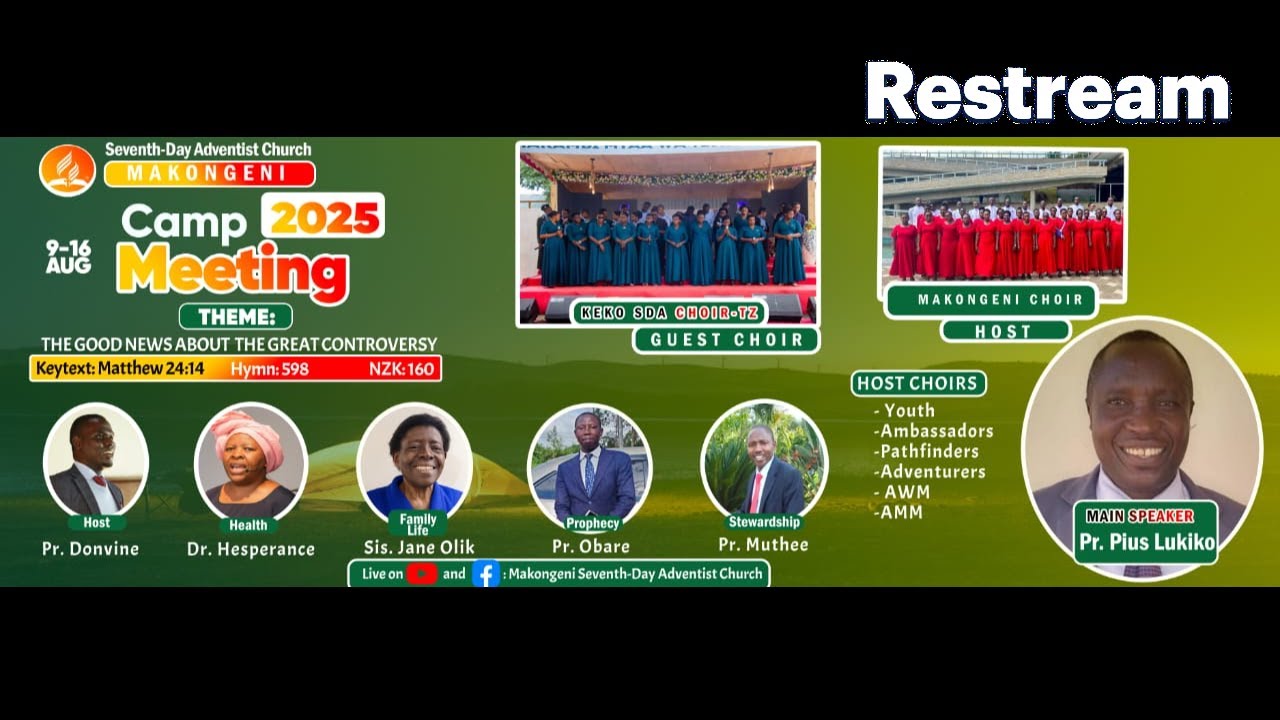 Makongeni SDA Church -CAMP MEETING 2025|| DAY 5|| SERMON