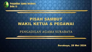 Pisah Sambut Wakil Ketua & Pegawai Pengadilan Agama Surabaya