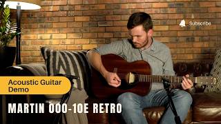 🎸 Martin 000-10E Retro Sapele Demo | Guitar Gallery