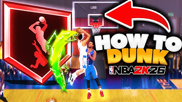 SECRETS To DUNKING on NBA 2K26 - BEST DUNK ANIMATIONS & PACKAGES! HOW TO CONTACT DUNK in 2K26!