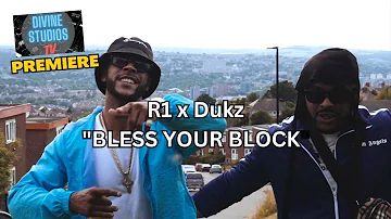 R1 x DUKZ - "Bless Your Block" ( @Divinestudiostv) Sheffield,steelcity,