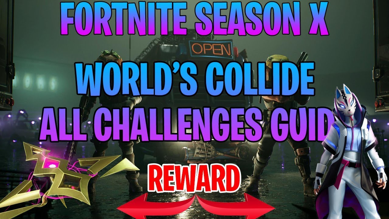 Fortnite *ALL* Worlds Collide Challenges Guide