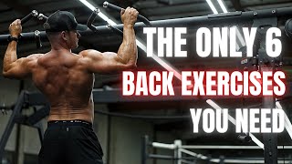 the ONLY 6 Back Exercises you need to build Muscle Fast