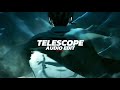 Ref:plH6uIfNcFw Twxn - telescope [edit audio]