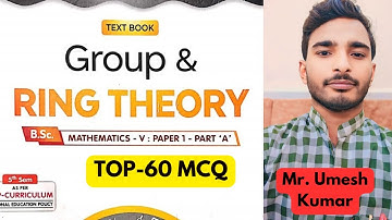 bsc 5th sem maths 1st , most important questions , group theory & ring theory , objective question