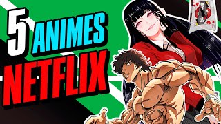 5 ANIMES de Netflix que TIENES QUE VER