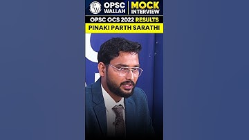 OCS 2022 Rank 201 Pinaki Parth Sarathi Mock Interview #OCSMockInterview #OPSCWallah #Shorts