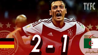 Germany 2–1 Algeria (AET) 🏆 | 2014 FIFA World Cup Round of 16 Highlights & Goals