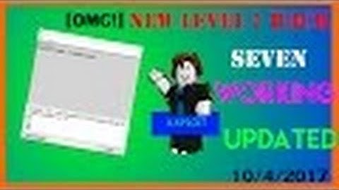 NEW ROBLOX HACK/EXPLOIT: SEVEN  | FREE LEVEL 7 SCRIPT EXECUTOR! | April 9th, 2017