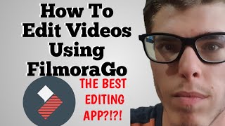 How To Edit Videos On FilmoraGo | THE BEST VIDEO EDITING APP ON ANDROID/IOS?!?!?! | How To Edit Videos On FilmoraGo | THE BEST VIDEO EDITING APP ON ANDROID/IOS?!?!?! |