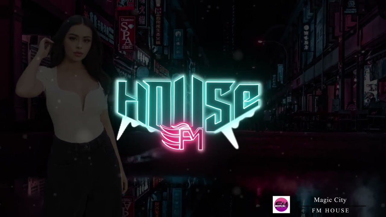Fm House Magic City (Offical Audio 2022 ) YouTube