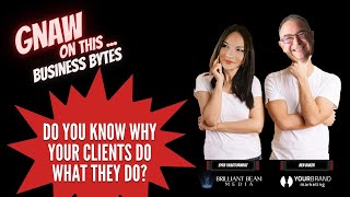 Do You Know Why Clients Do What They Do???