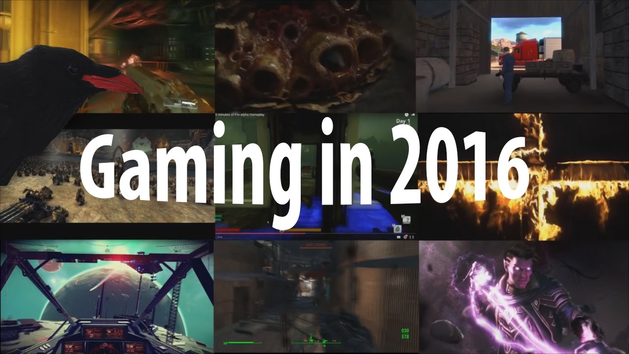Gaming In 2016