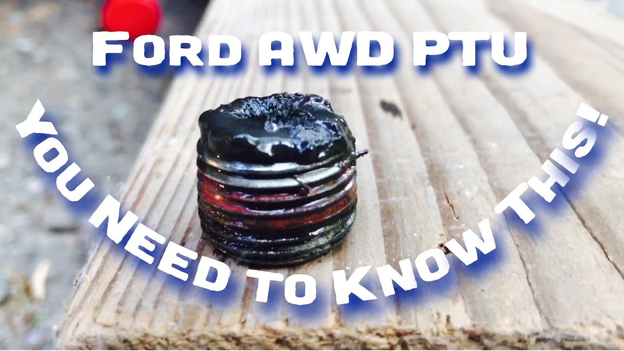 Ford Edge Awd Ptu: Before Buying, Educate Yourself On The Ptu And How To Check