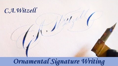 ORNAMENTAL PENMANSHIP SIGNATURE WRITING | C.A.Witzell | #calligraphy #tutorial #penmanship #arrist