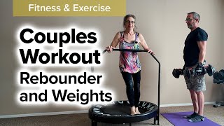 Couples Workout 🏋 Rebounder and Weights