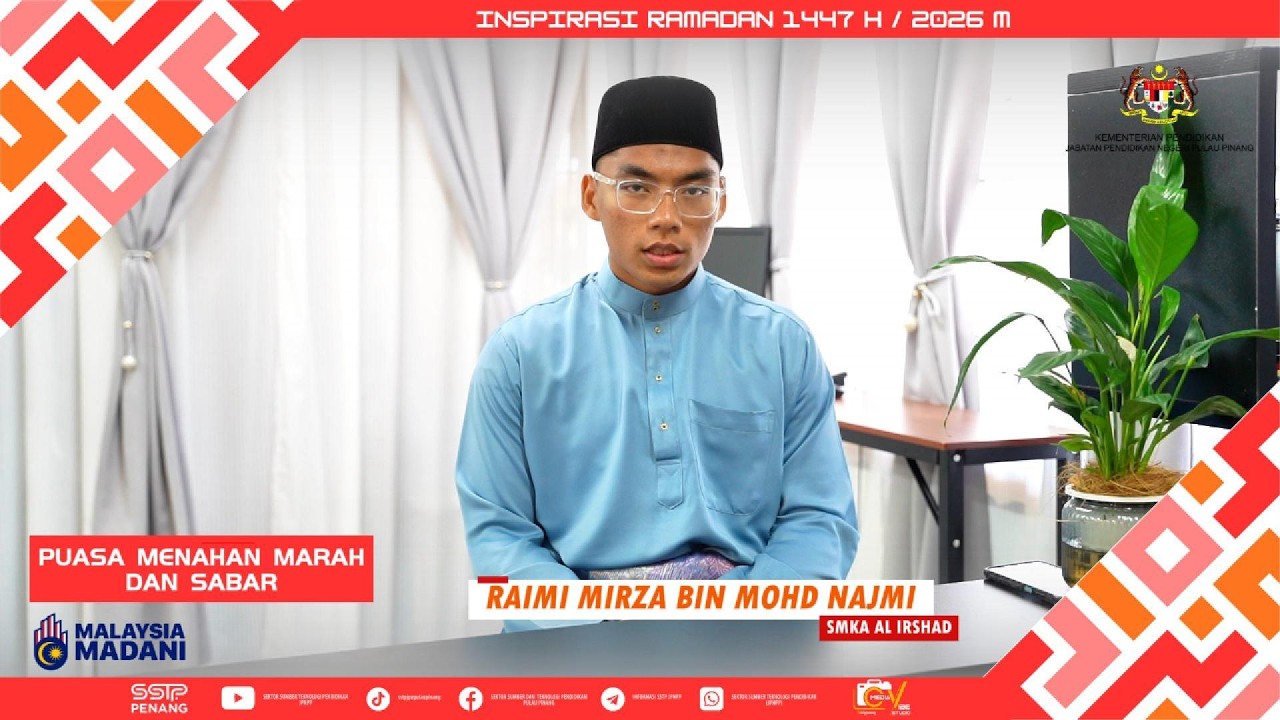 SIRI 4 : INSPIRASI RAMADAN 2026/1447H - PUASA MENAHAN MARAH DAN SABAR