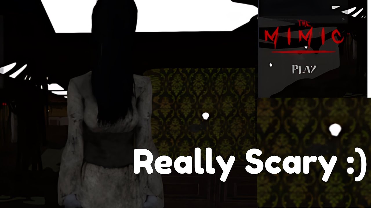 THE MIMIC Scary Roblox Game YouTube 
