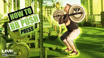 How To Do A BARBELL PUSH PRESS | Exercise Demonstration Video and Guide