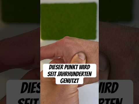 Dieser Punkt wird seit Jahrhunderten genutzt - Drück ihn auch!
