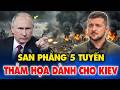 Nga Càn Quét Đoạt Liền 5 Cứ Điểm, Ukraine Tổn Thất Nặng Nề Nhất Trong Lịch Sử!