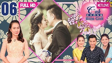 Người Kết Nối - Tình Không Biên Giới | Tập 06: Chuyện tình cô dâu Việt lấy chồng Nhật hơn 25 tuổi