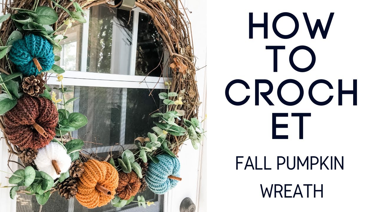 Crochet Fall Wreath - Easy pumpkin wreath tutorial