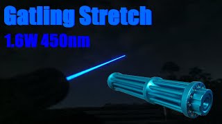 Gatling Stretch 1600mW (1.6W) 450nm Blue Laser Pointer Review and more