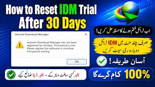 IDM 30 Days Trial Expired Reset IDM Without Losing Your Files | 2026