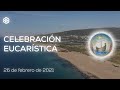 26 de febrero de 2021 | Celebración Eucarística | Magdala