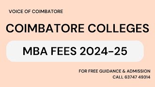 MBA FEES STRUCTURE IN COIMBATORE COLLEGES FOR ADMISSION 2024-2025||VOICE OF COIMBATORE #mba