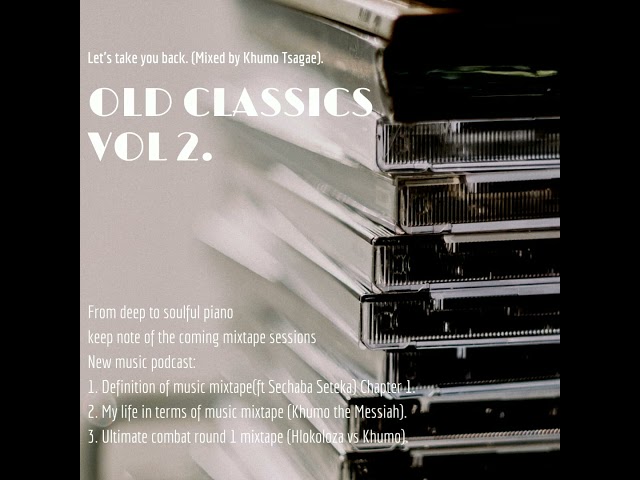 Old Classics Mixtape Volume 002 (Mixed by Mr Classics) class=