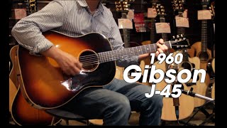 Gibson J-45 Vintage Demo - 1960年製 ヴィンテージ ギブソン