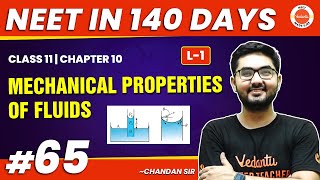 Mechanical Properties of Fluids L1 | NEET 2024 Physics | NEET in 140 Days | Class 11