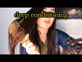 Deep Conditioning Method