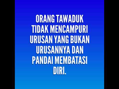 Tawaduk adalah sifat tahu diri. - YouTube