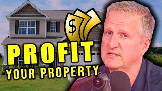 How to Maximize Profit on Your Property