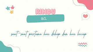 Download Lagu Rindu ( Lyric ) - Bcl feat Erwin Gutawa - Konser 40thn Erros Djarot Berkarya