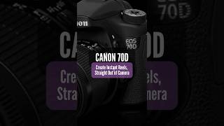 70D Video Snapshot ⎪Create Instant Reels, Straight Out of Camera!  #Canon70D #CanonDSLR #VideoTips