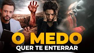 🚨 O MEDO QUER TE ENTERRAR - Quando Você Vai Acordar?