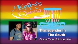 Transgender in the South: Chapter Three