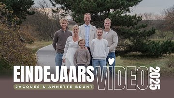 Eindejaarsvideo 2025 | Jacques & Annette Brunt