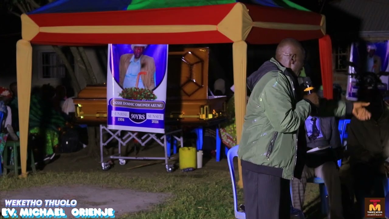 EV.  MICHAEL ORIENJE//WEKETHO  THUOLO//TONNIX  MEDIA @2025