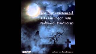Die Totenhochzeit by Nathaniel Hawthorne - 5/5. Peter Goldthwaites Schatz, Teil 2