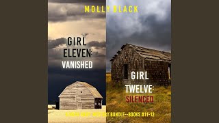 Chapter 198 - A Maya Gray Fbi Suspense Thriller Bundle: Girl Eleven: Vanished (#11) and Girl...