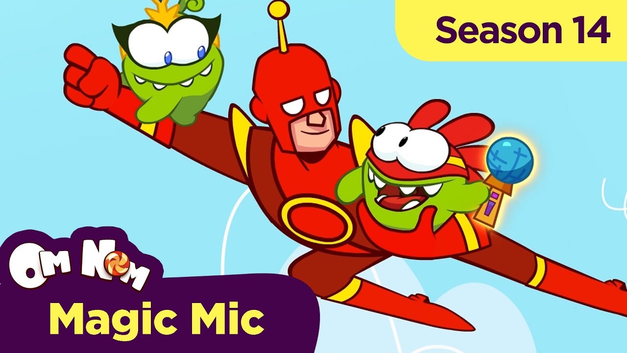 Om Nom Stories Super Noms Magic Mic Cut The Rope Youtube