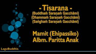 [Lagu Buddhis] Tisarana Versi 3