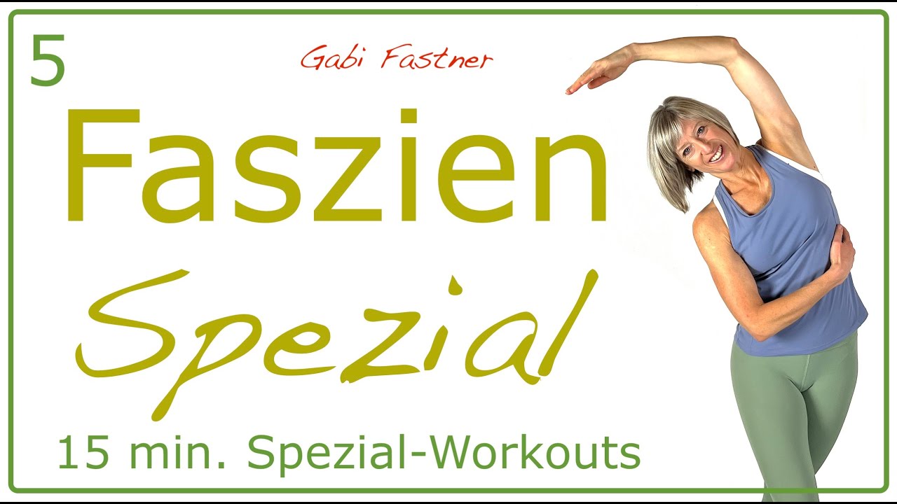 5♦️15 min. Faszien-Fitness Spezial | ohne Geräte, im Stehen